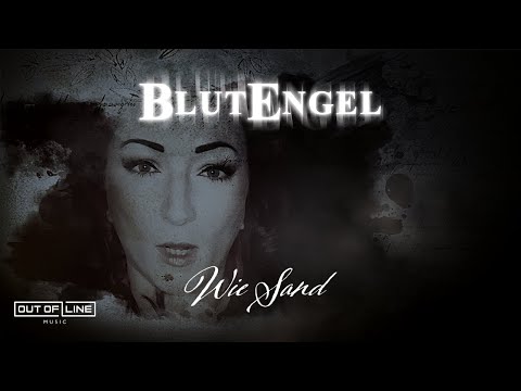 Blutengel - Wie Sand (Official Lyric Video)