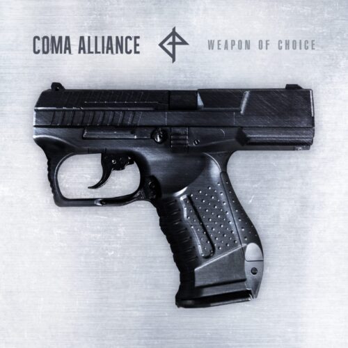 Cover des Albums Weapon of Choice von Coma Alliance.